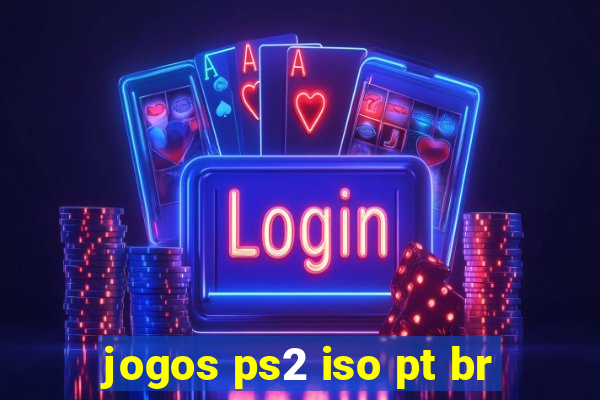 jogos ps2 iso pt br